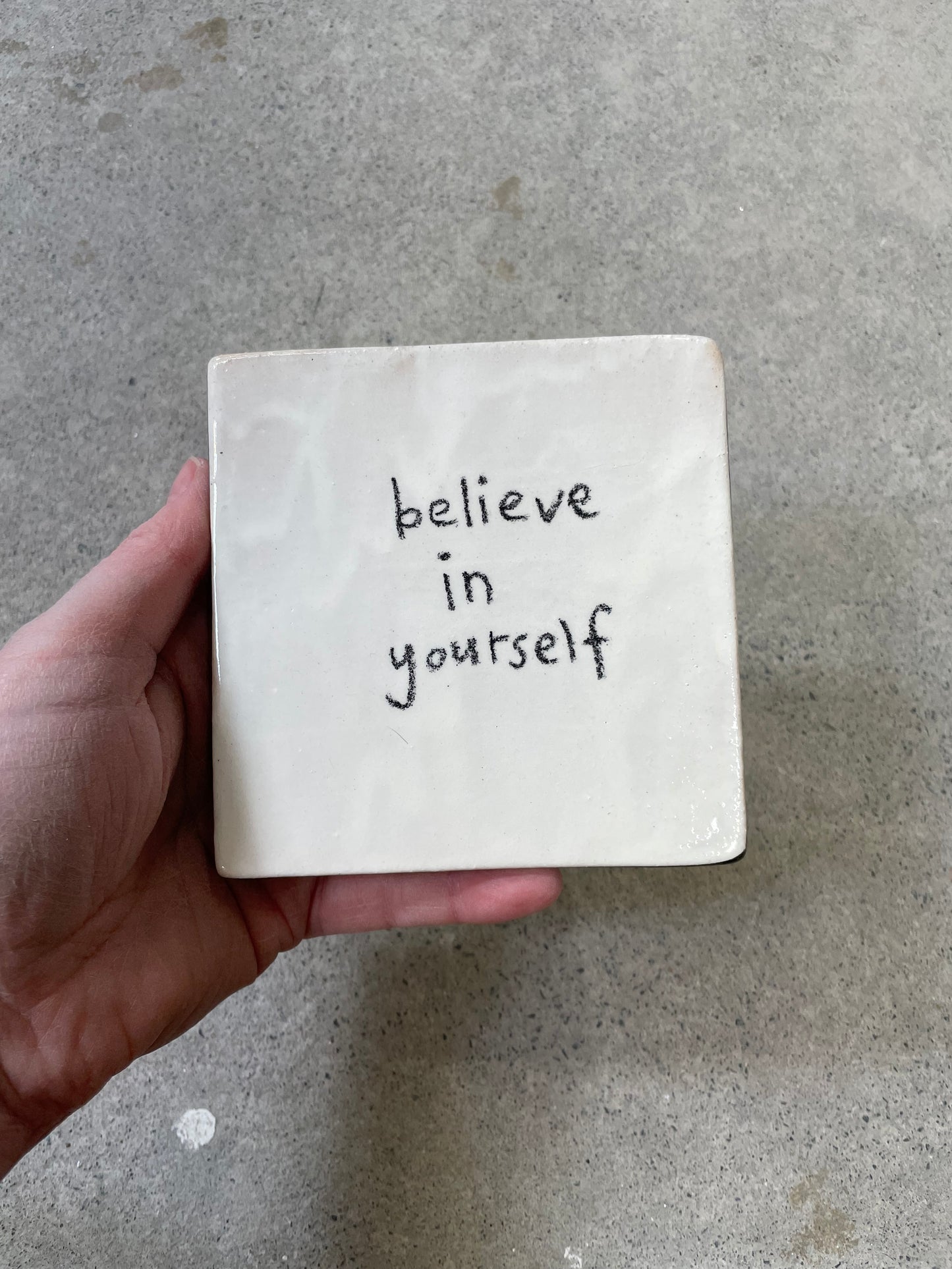 believe in yourself tile