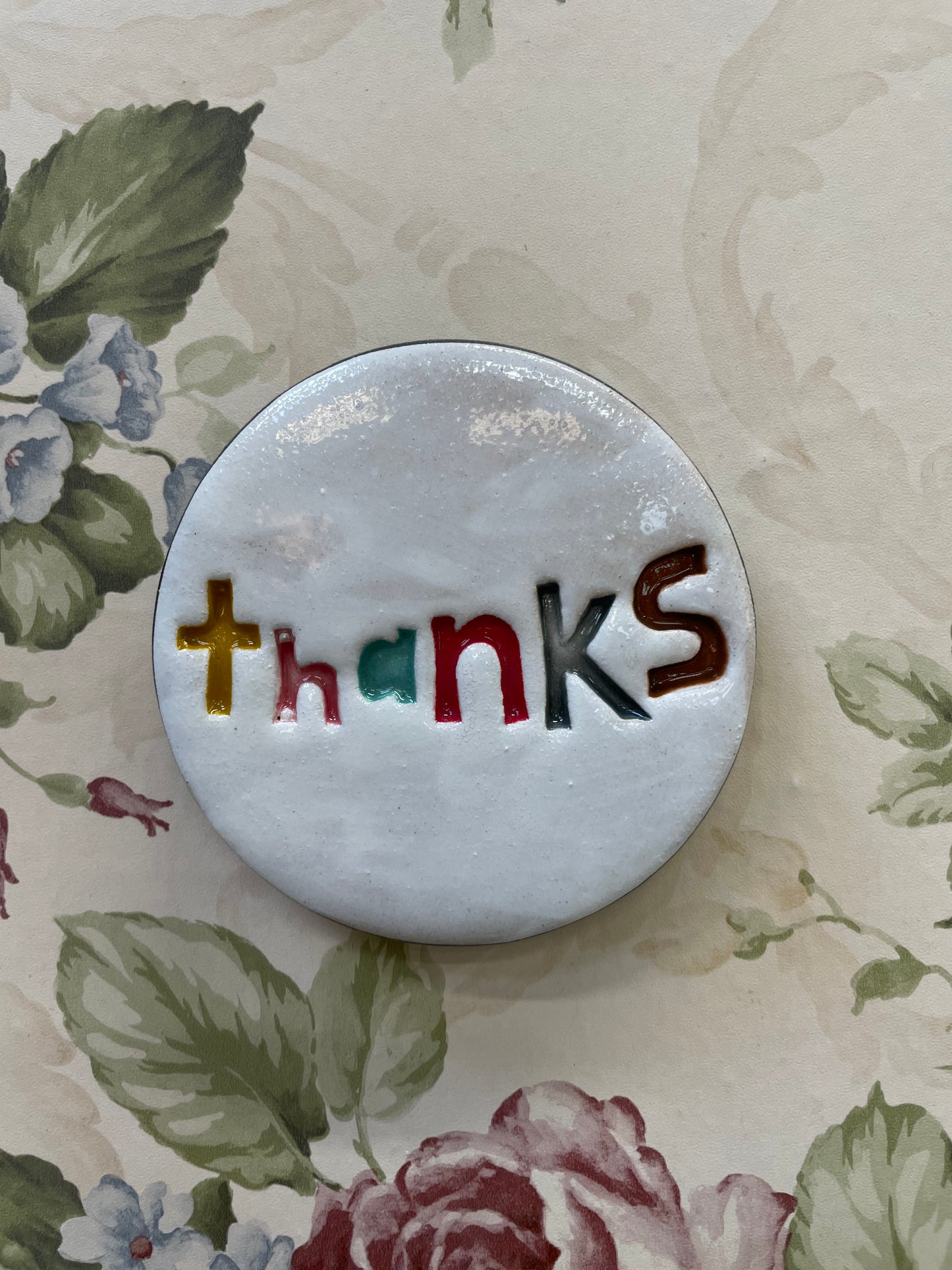 Ceramic THANKS disc