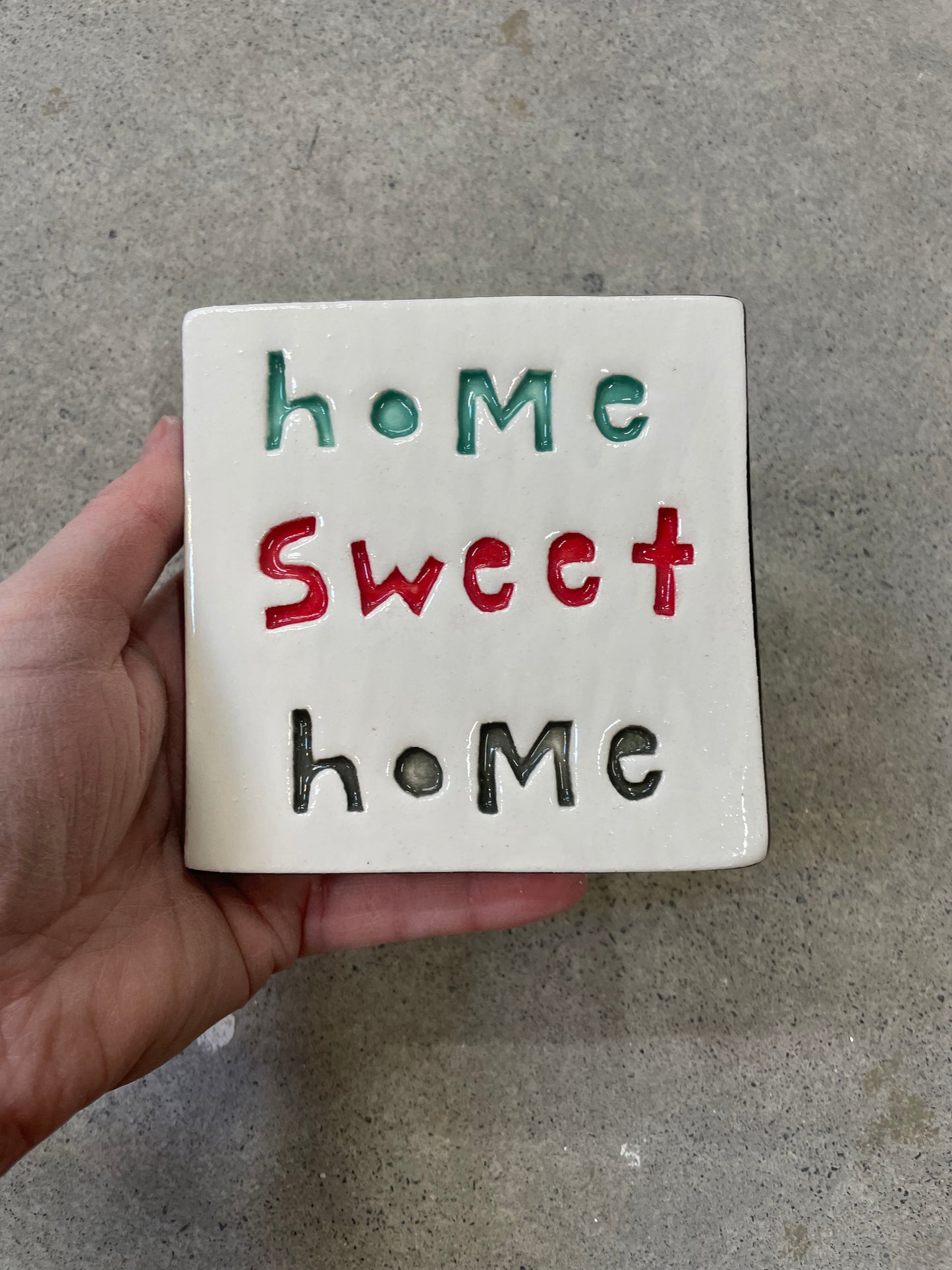 Home sweet home Tile