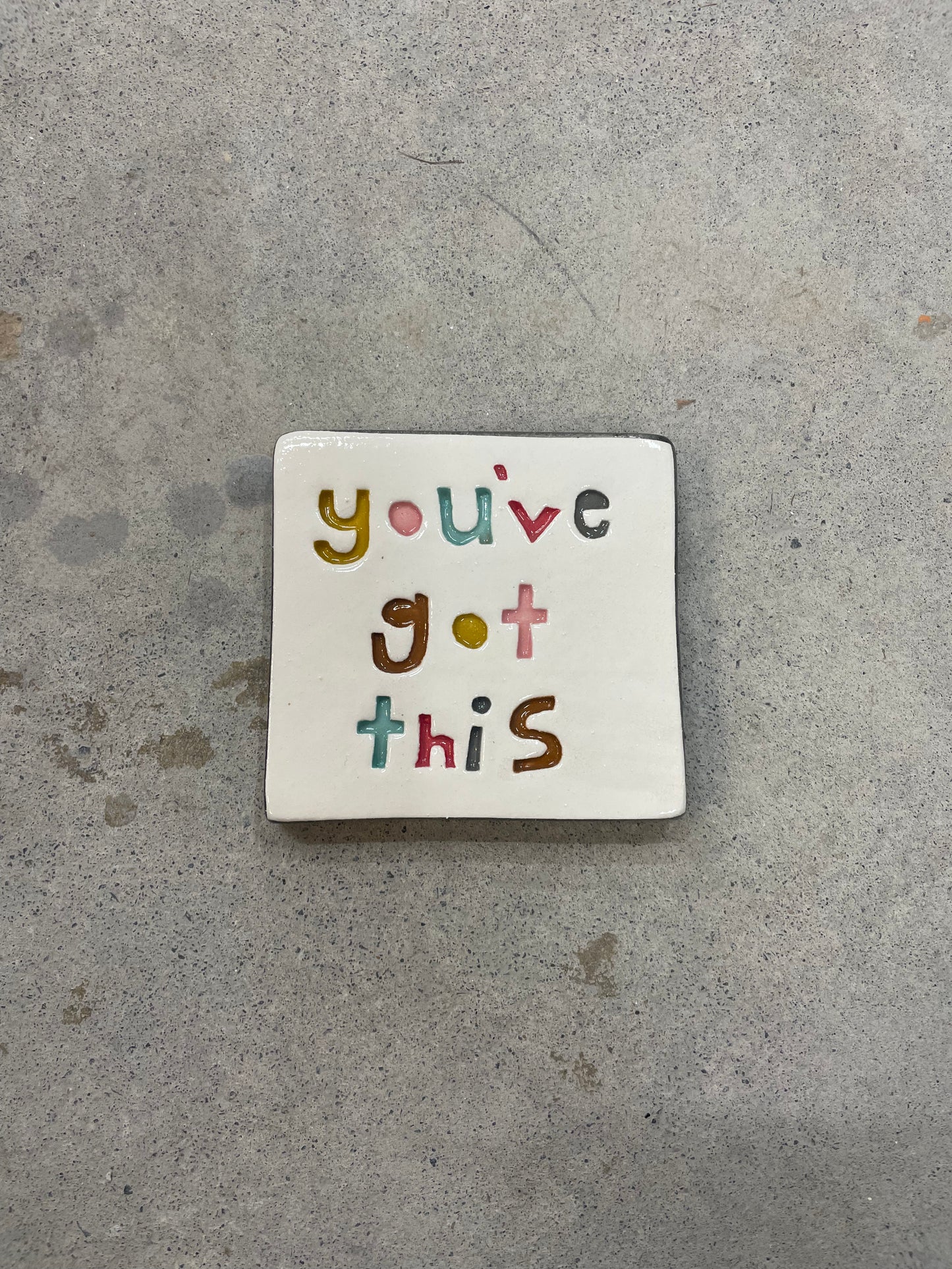 You've got this Tile