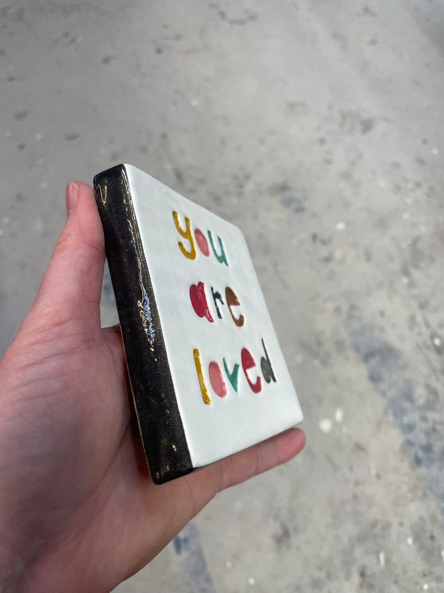 You are loved ceramic tile