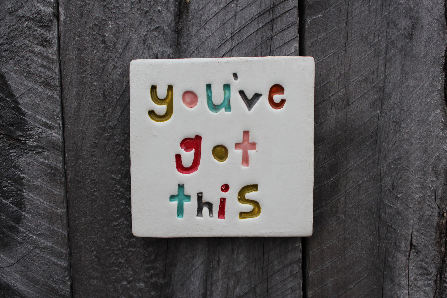 You've got this Tile