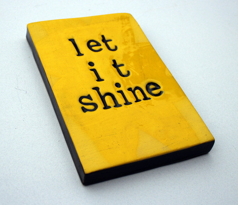 Let it Shine Tile