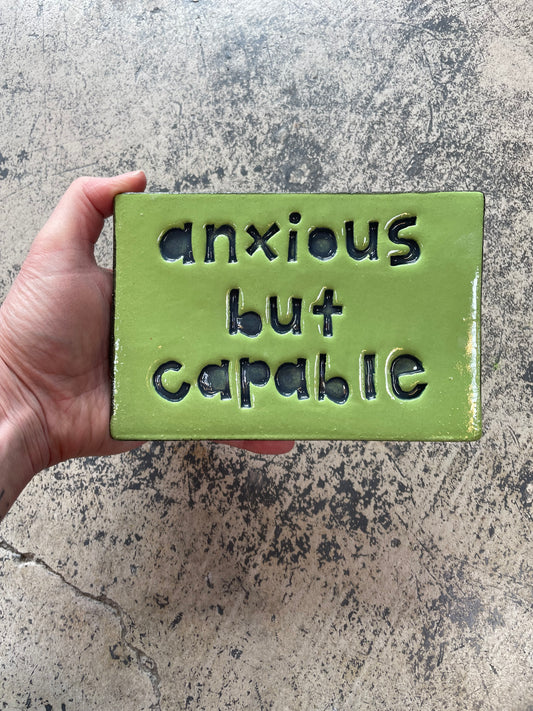 Anxious but capable tile