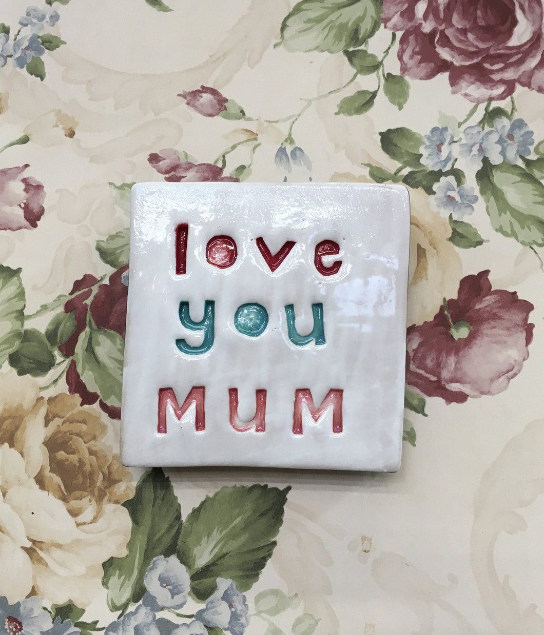 Love You Mum Tile