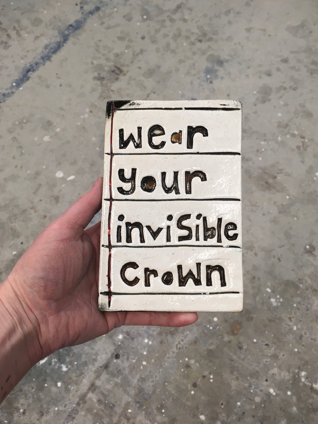 Wear your invisible crown tile
